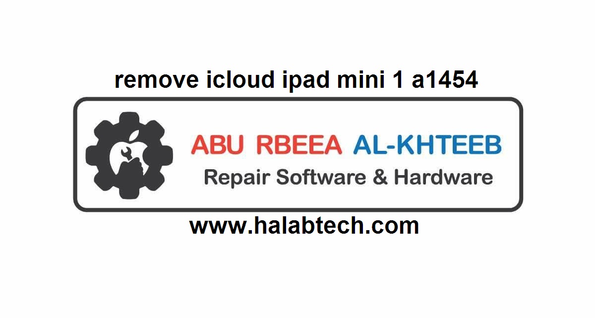 remove icloud ipad mini 1 a1454