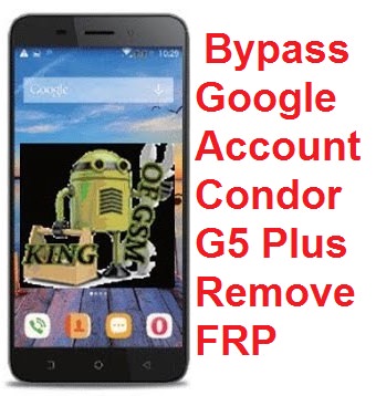 ازالة Frp لجهاز Condor G5 Plus